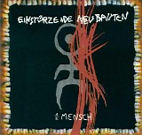 Einstürzende Neubauten - Halber Mensch