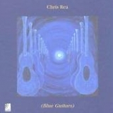 Chris Rea - Blue Guitars