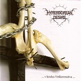 Hyperborean Desire - ... v kruhu Ve¹kerenstva ...