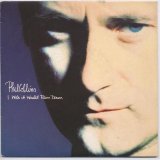 Phil Collins - I Wish It Would Rain Down [7" VINYL]