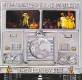 Bob Marley & The Wailers - Babylon By Bus
