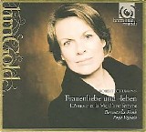 Bernarda Fink; Roger Vignoles - Schumann: Frauenliebe und -leben [Fink; Vignoles]