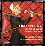 Alla Francesca - Llibre Vermell De Montserrat - Cantigas de Santa Maria