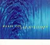 18 Musicians - Reich: Music for 18 Musicians