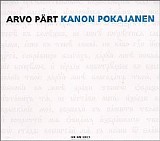 Kaljuste; EPCC - Pärt: Kanon Pokajanen