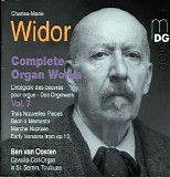Ben van Oosten - Widor: Complete Organ Works, Vol. 7