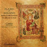 Canty; Rebecca Tavener - Flame Of Ireland: Medieval Irish Plainchant - An Office For St. Brigit