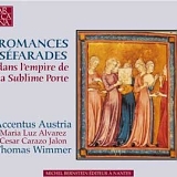 Accentus Austria; Thomas Wimmer - Romances Sefarades Dans L'empire De La Sublime Porte