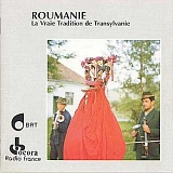Roumanie - La Tradition de Transylvanie