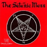 Anton LaVey - The Satanic Mass