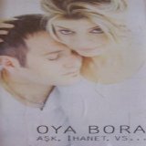 oya & bora - Aşk ihanet vs.
