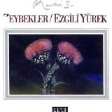 ruhi su - Zeybekler-Ezgili Yürek