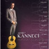 ahmet kanneci - Popular Classics