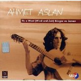 ahmet aslan - Va u Waxt (Rüzgar ve Zaman)