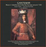 Ihsan Özgen, Linda Burman-Hall & Lux Musica - Cantemir: Music in Istanbul and Ottoman Europe around 1700