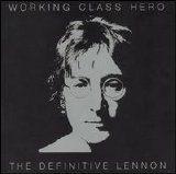 Lennon, John & Yoko Ono - Working Class Hero (The Definitive Lennon) (Disc 2)