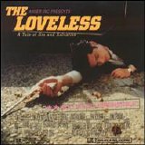 The Loveless - A Tale Of Gin And Salvation