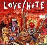 Love/Hate - Blackout In The Red Room
