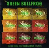Green Bullfrog - Green Bullfrog