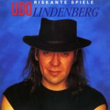 Udo Lindenberg - Riskante Spiele