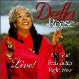 Della Reese - My Soul Feels Better Right Now