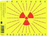 Kraftwerk - Radioaktivität