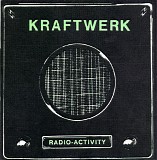 Kraftwerk - Radio-Activity