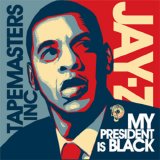 Jay-Z - My President Is Black
