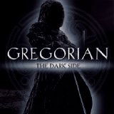 Gregorian - The Dark Side (2004)