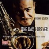 Benny Golson - One Day, Forever