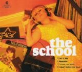 The School - Let It Slip EP