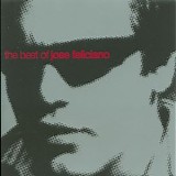 JosÃ© Feliciano - The Best Of JosÃ© Feliciano