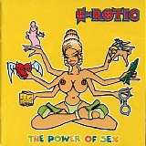 E-Rotic - The Power Of Sex