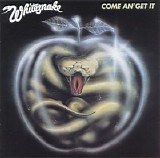 Whitesnake - Come An' Get It