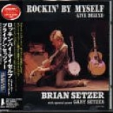 The Brian Setzer - Rockin' By Myself