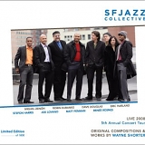 SF Jazz Collective - Live 2008 5th Annual Concert Tour