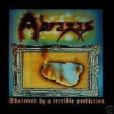 Abraxas - Shattered by a terrible prediction EP