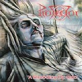 Protector - A Shedding Of Skin