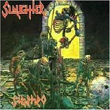 Slaughter - Strappado