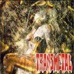 Transmetal - El Llamado De La Hembra