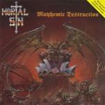 Mortal Sin - Mayhemic Destruction