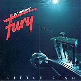 Sargant Fury - Little Fish