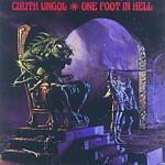 Cirith Ungol - One Foot in Hell