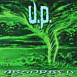 Unleashed Power - Absorbed ep