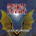 Transmetal - Las Alas del Emperador