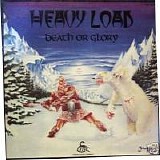Heavy Load - Death Or Glory