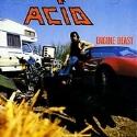 Acid - Engine Beast