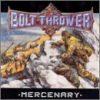 Bolt Thrower - Mercenary