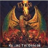 Dio - Killing the Dragon