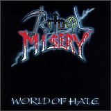 Ritual Misery - World Of Hate
